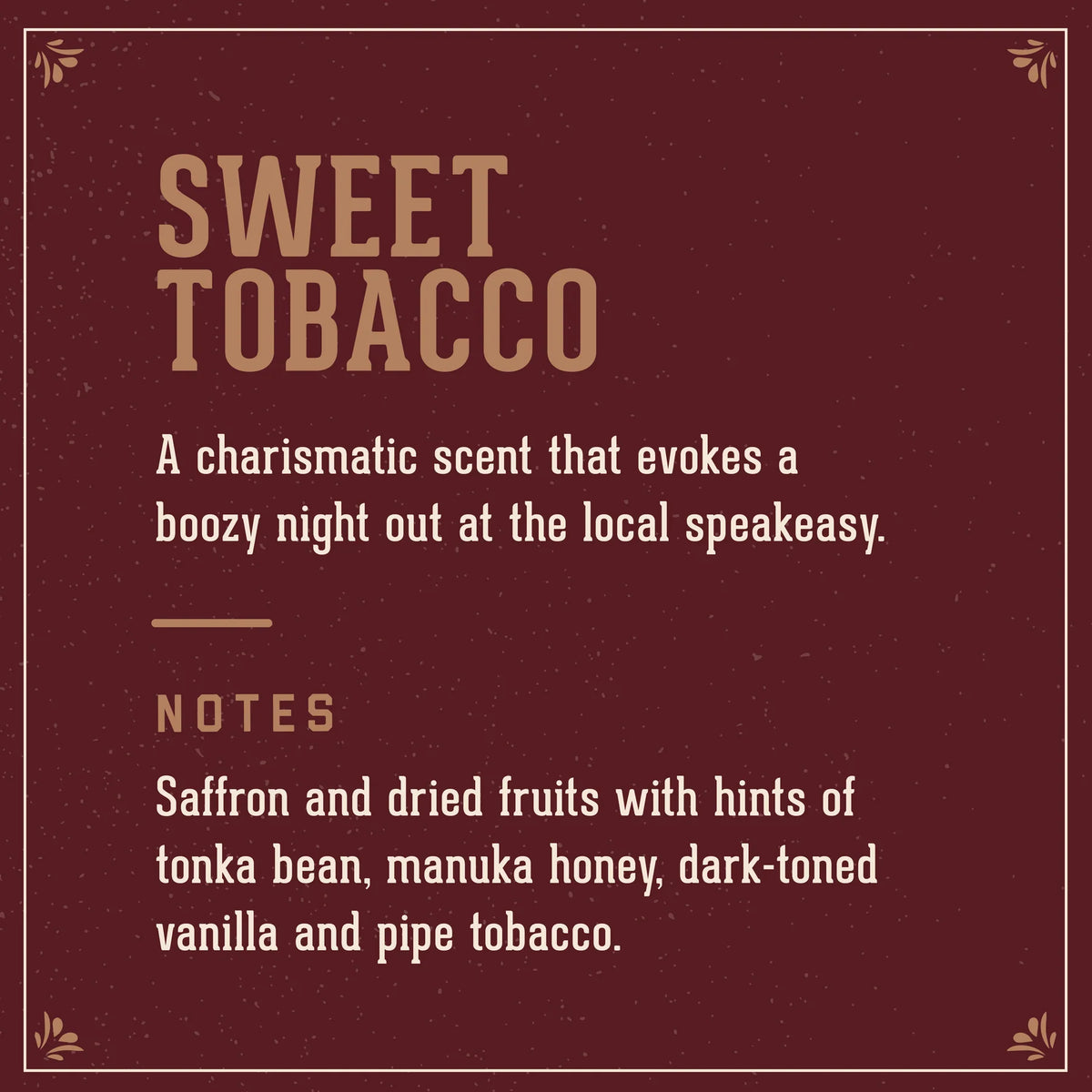 Sweet Tobacco Crema Corporal y de Manos