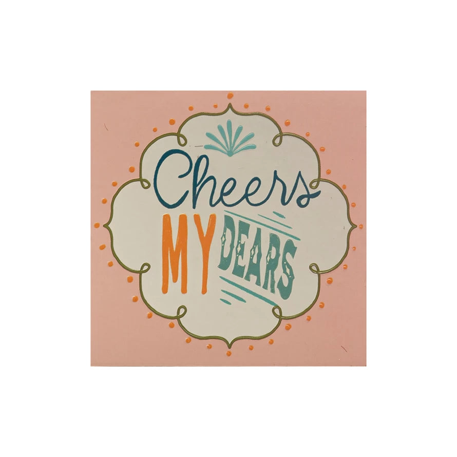 Fósforos cheers my dears